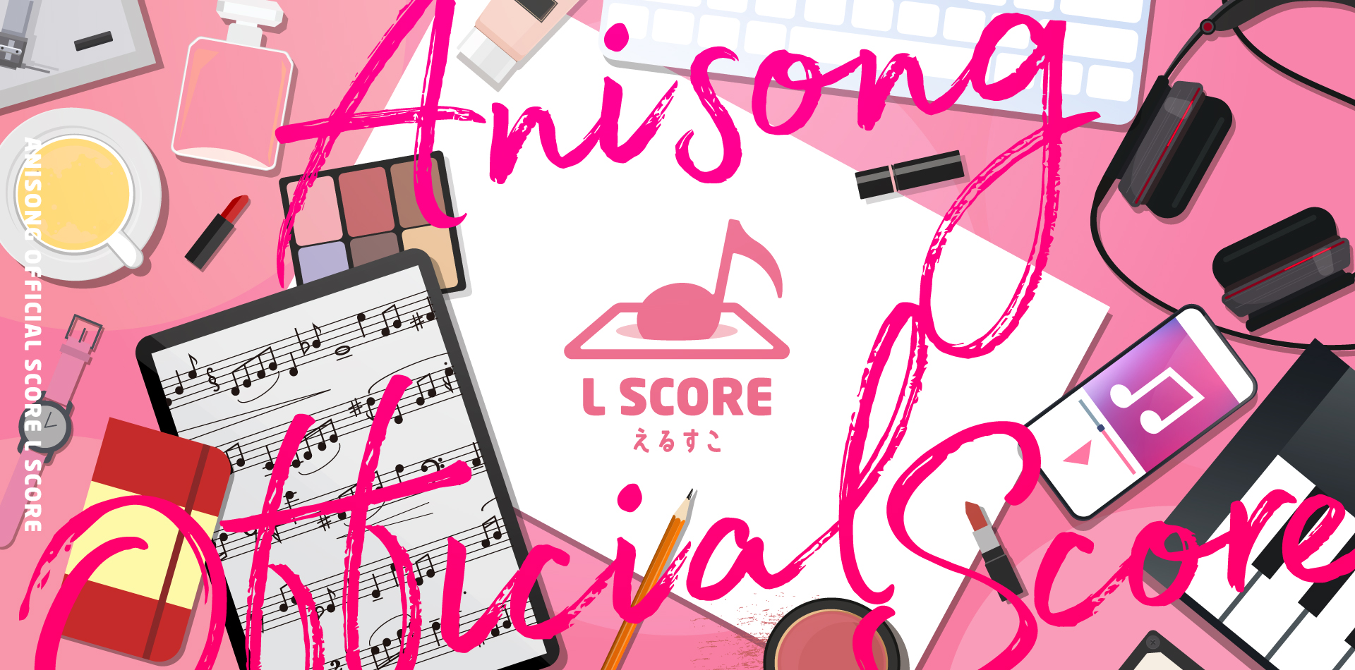 ANISONG OFFICIAL SCORE