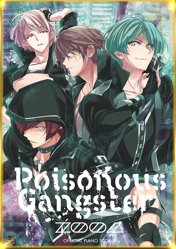Poisonous Gangster / ŹOOĻ